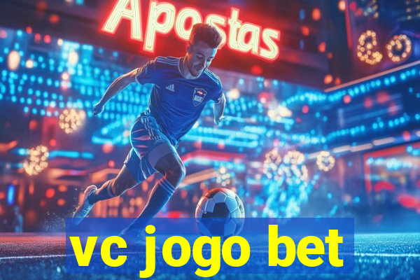 vc jogo bet